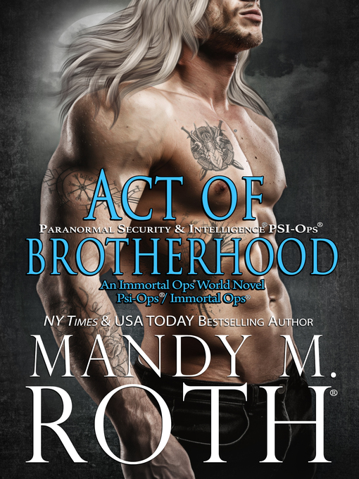 Title details for Act of Brotherhood by Mandy M. Roth - Available